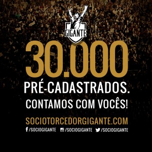 Sócio Torcedor Gigante atinge 30 mil pré-cadastros