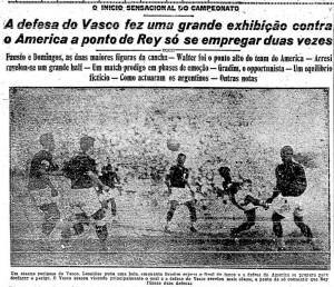 Aconteceu em 1º de abril: Vasco estréia no Carioca de 1934 com vitória sobre o América
