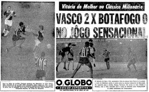 Aconteceu em 28 de abril – Em confronto de líderes e invictos, Vasco derrota o Botafogo por 2 a 0 pelo Carioca de 1968
