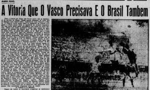 Há 65 anos, contra o Peñarol, Vasco vingou brasileiros no 1º confronto após o Maracanazo