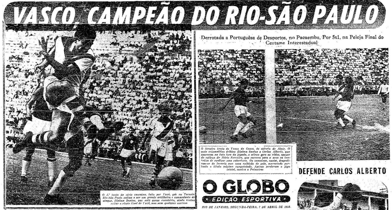 Aconteceu em 06 de abril – Há 58 anos, Vasco goleava Portuguesa por 5×1 e conquistava o Torneio Rio-SP de 1958