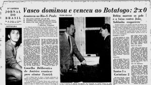 Aconteceu em 30 de abril – Vasco derrota o Botafogo por 2 a 0 pelo Torneio Rio-SP de 1959