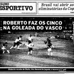 Aconteceu em 3 de maio – Vasco vence o Botafogo por 2 a 1 e conquista o seu 23º Estadual