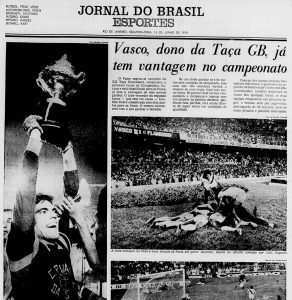 O Vasco Hoje (13/06/1976) Com gol decisivo do jovem Luis Augusto, Vasco derrota o Flamengo e conquista a Taça Guanabara