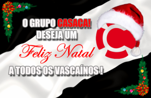 O Casaca! deseja um Feliz Natal para todos os vascaínos !