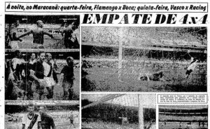 Há 64 anos, Vasco empatava com Boca Jrs no Maracanã após reação espetacular