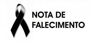 Nota de falecimento – Grande Benemérito Antônio Dias de Sá