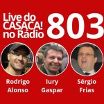 Live do CASACA! no Rádio #802 de 17.06.2019