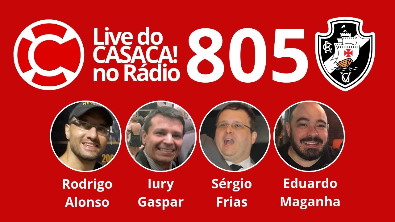 Live do Casaca! No Rádio #805 de 08.07.2019