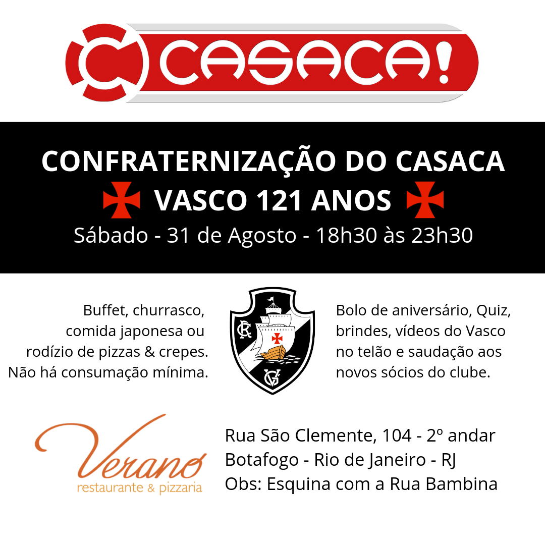 Confraternização do CASACA pelo aniversário do Vasco será neste sábado