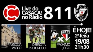 Live do CASACA! no Rádio #811 em 19.08.2019