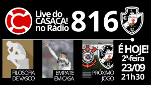 Live do CASACA no Rádio #816 em 23/09/2019