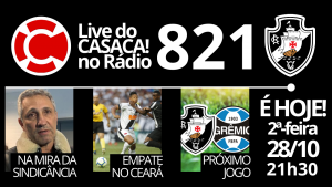Live do CASACA no Rádio #821 em 28/10/2019