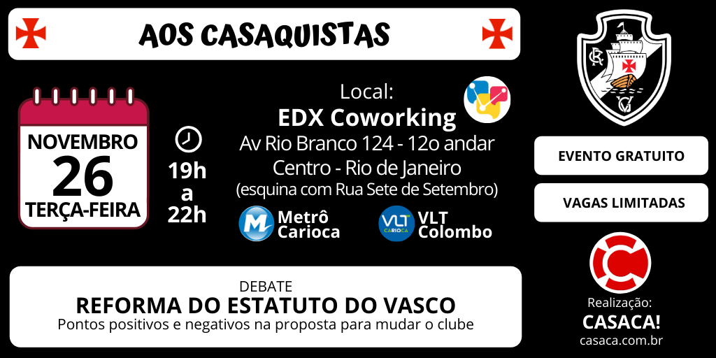 CASACA promoverá debate sobre reforma do Estatuto do Vasco na terça-feira no Centro do RJ