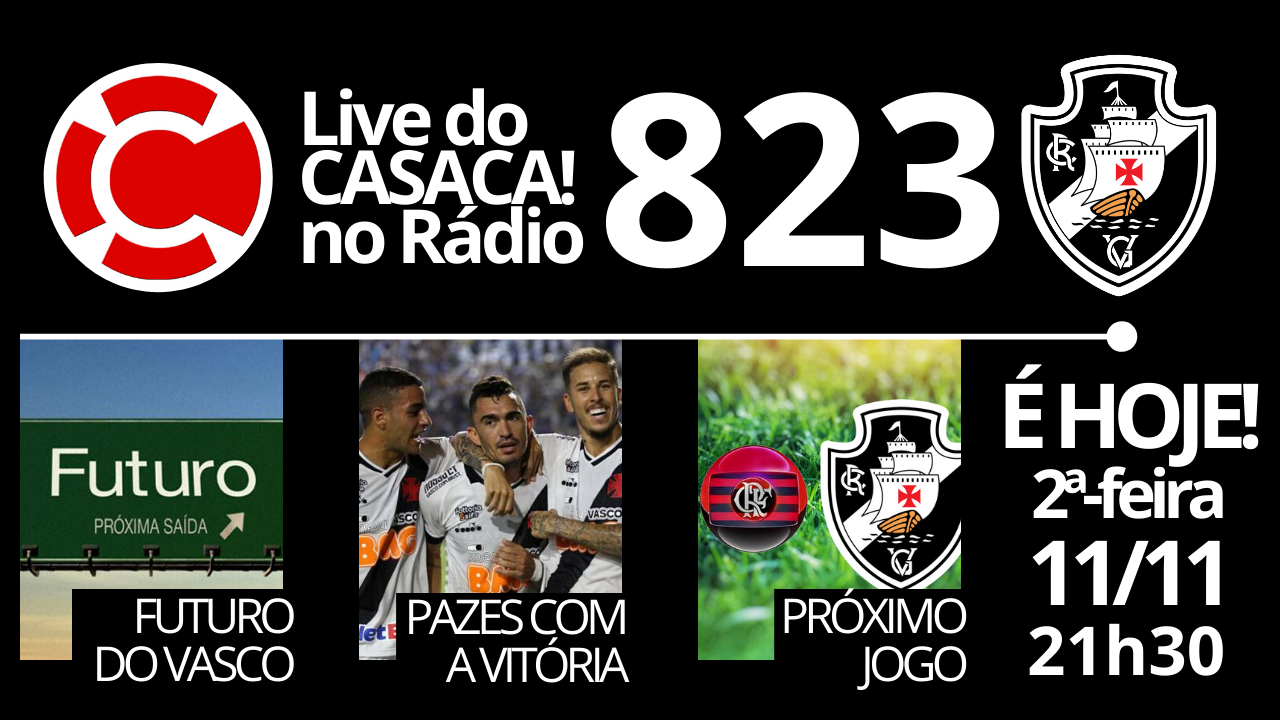 Live do CASACA no Rádio #823 em 11/11/2019