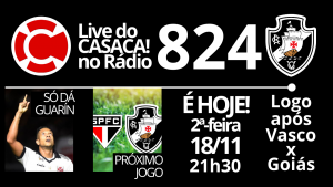 Live do CASACA no Rádio #824 em 18/11/2019