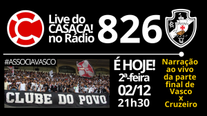 Live do CASACA no Rádio #826 em 02/12/2019