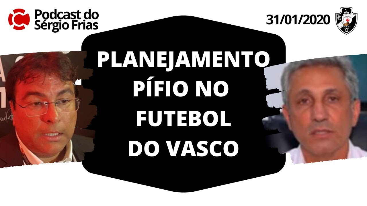 Planejamento pífio no futebol do Vasco
