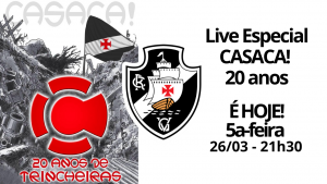 Live do CASACA Especial 20 anos – #837 em 26/03/2020