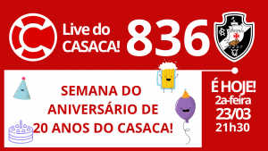 Live do CASACA #836 em 23/03/2020