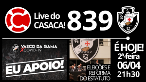 Live do CASACA #839 em 06/04/2020