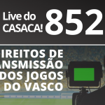 Resenha Vascaína #10 – LEANDRO CARVALHO: “Se Dinamite jogasse hoje, seria 10 vezes melhor que CR7”