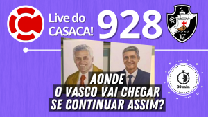 Live do CASACA #928 em 21/01/2021
