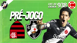 Live do CASACA #938 em 04/02/2021 – Pré-Jogo: Flamengo x Vasco