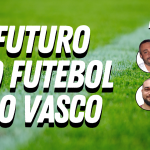 VISÃO DO INFERNO NO VASCO: TIME DO CAMPELLO E OMISSÃO DO SALGADO – Live do CASACA #951 em 23/02/2021