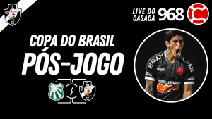 PÓS-JOGO: Caldense x Vasco – Live do CASACA #968 em 18/03/2021