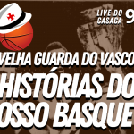 2 MESES DE GESTÃO PÍFIA NO VASCO – Live do CASACA #975 em 29/03/2021