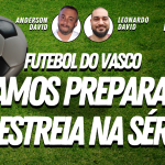 O VASCO E A ATUAL GESTÃO DE QUINTA CATEGORIA – Live do CASACA 1015 em 24/05/2021