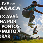PÓS-JOGO – Vasco 0x2 Avaí – Live do CASACA 1032