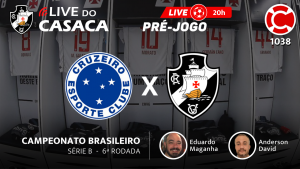 Pré-jogo: Cruzeiro x Vasco