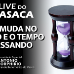 LISCA PERDIDO, SALGADO SUMIDO, VASCO F… – Live do CASACA 1076
