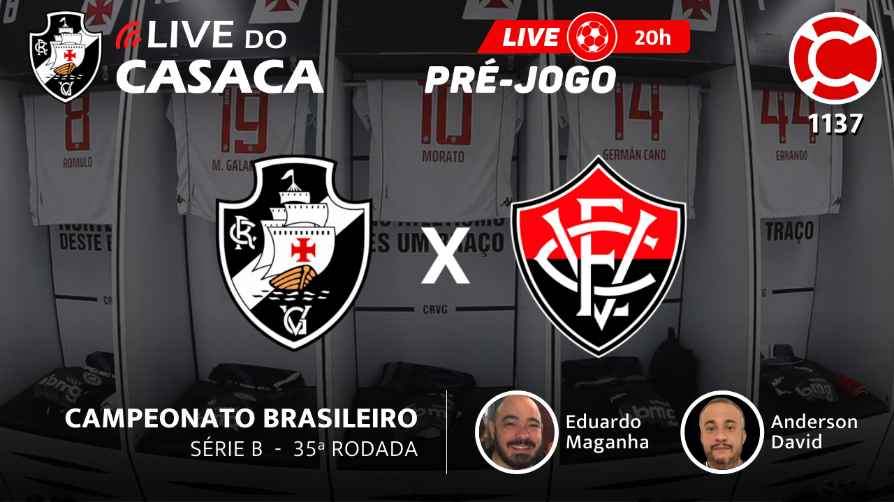 Live do CASACA 1137 / PRÉ-JOGO – VASCO x VITÓRIA