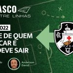 FORA SALGADO: O POÇO DO MUV NÃO TEM FUNDO NO VASCO – Live do CASACA 1135