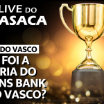 MOTIVOS PRA TORCIDA DO VASCO IMPEDIR A SAF IMEDIATAMENTE – Live do CASACA 1153